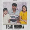 Dear Mumma